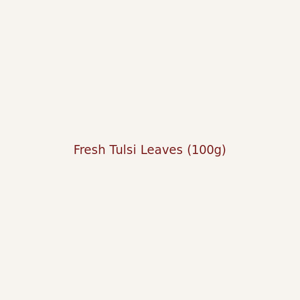 Fresh Tulsi Leaves (100g)